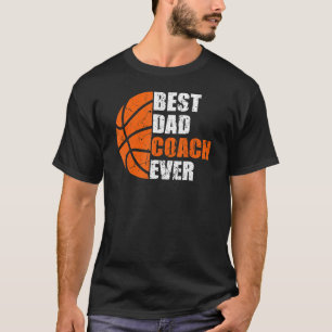 T-shirt Meilleur Basketball Papa Entraîneur Jamais Fête de