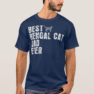 T-shirt MEILLEUR BENGAL CAT PAPA jamais