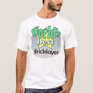 T-shirt Meilleur Bicklayer du monde