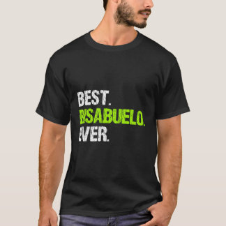T-shirt Meilleur Bisabuelo jamais