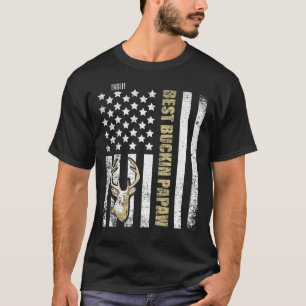 T-shirt Meilleur Buckin' Papaw Jamais Chasseurs de cerfs c