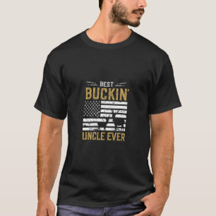 T-shirt Meilleur Buckin Uncle Jamais Drôle Cadeau Chasseur