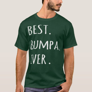 T-shirt Meilleur Bumpa Ever t Grand-pa pseudo tet t tee te