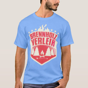 T-shirt Meilleur cadeau de Brennholzverleih
