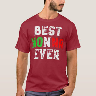 T-shirt Meilleur cadeau de grand-mère italien jamais Nonna