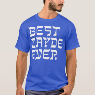 T-shirt Meilleur cadeau Zayde Ever Hébreu Yiddish Grandpa