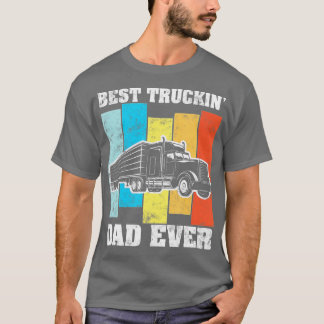 T-shirt Meilleur camion père jamais Big Rig Semi-Trailer C