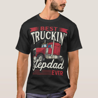 T-shirt Meilleur Camion Stepdad Ever Conducteur de camion