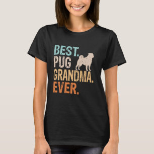 T-shirt Meilleur Carlin grand-mère jamais Amoureux des chi