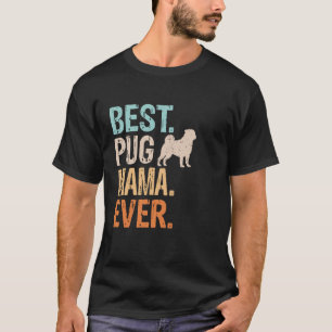 T-shirt Meilleur Carlin Mama Jamais Amoureux des chiens Gr