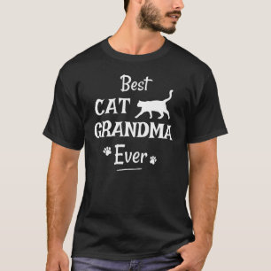 T-shirt Meilleur Chat Grand-Mère Jamais À La Nouveauté Du