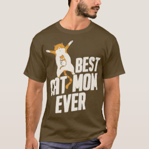 T-shirt Meilleur chat Maman toujours Mère's Day Cadeaux po