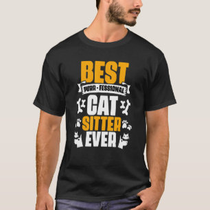 T-shirt Meilleur Chat Sitter Toujours Purer Animaux Profes