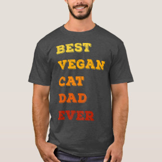 T-shirt meilleur chat végétalien papa toujours drôle papa