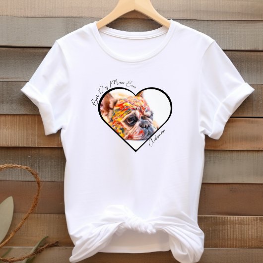 T-shirt Meilleur Chien Maman Jamais Coeur Photo Animaux Fê