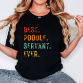 T-shirt Meilleur Chien Maman Serveuse Jamais Poodle Femmes