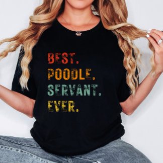 T-shirt Meilleur Chien Maman Serveuse Jamais Poodle Femmes