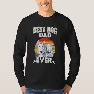 T-shirt Meilleur Chien Papa A Jamais Regarder Bull Terrier
