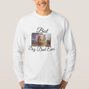 T-shirt Meilleur chien papa jamais ajouter nom de l'animal