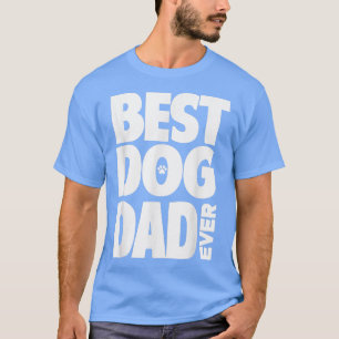 T-shirt Meilleur Chien Papa Jamais Chien Paw Amoureux de l
