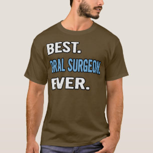 T-shirt Meilleur Chirurgien Oral Pour Une Idée Cadeau Anni
