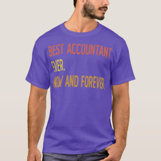 T-shirt Meilleur comptable jamais, aujourd'hui et pour tou