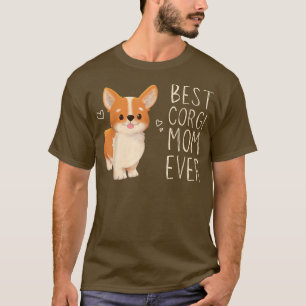 T-shirt Meilleur Corgi Maman Ever, Corgi Mama, Chien Maman