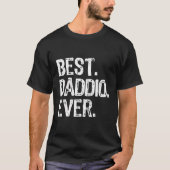 T-shirt Meilleur Daddio jamais Cool drôle (Devant)