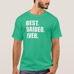 T-shirt Meilleur Daidéo jamais