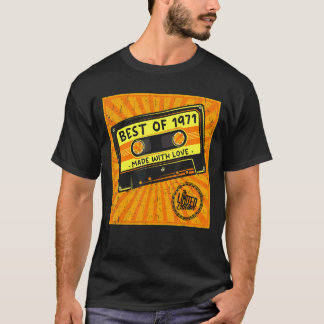 T-shirt Meilleur de 1971 Anniversaire Cassette Love