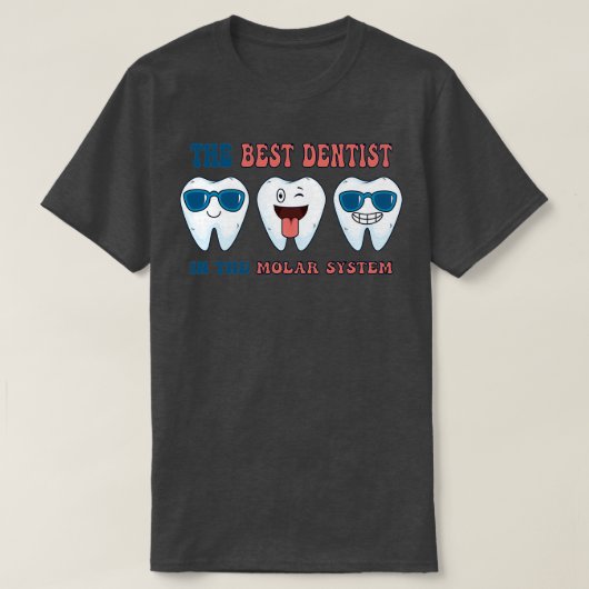T-shirt Meilleur dentiste cool (Design devant)