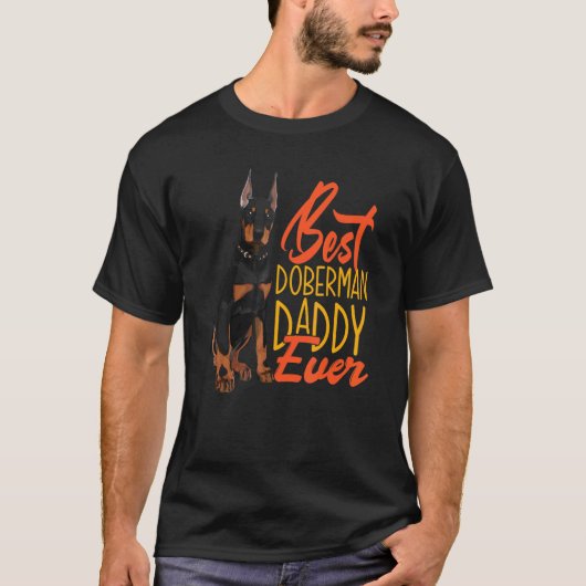 T-shirt Meilleur Doberman Daddy Ever Dobermans Papa (Devant)