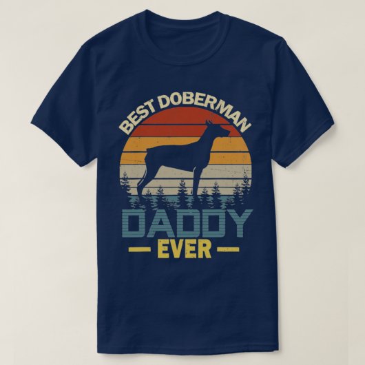 T-shirt Meilleur Doberman Papa jamais (Design devant)