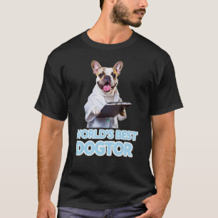 T-shirt Meilleur Dogtor du monde Boston Terrier Dog