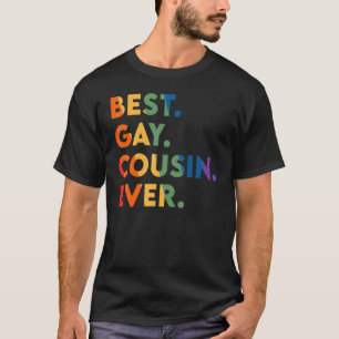 T-shirt Meilleur Drapeau Gay Cousin Jamais Lgbt Pride Arc-