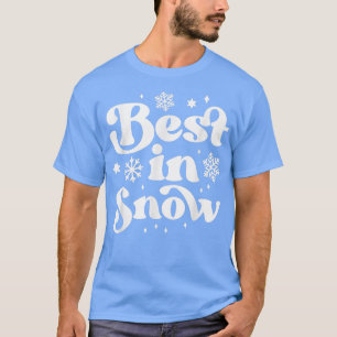 T-shirt Meilleur en neige drôle hiver pour Snowboarder Ski