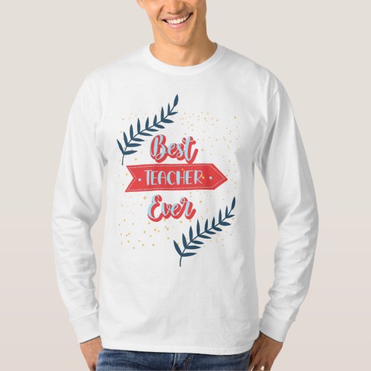 T-shirt Meilleur enseignant jamais (Devant)