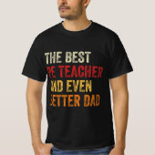 T-shirt Meilleur Enseignant PE Et Encore Mieux Papa (Devant)