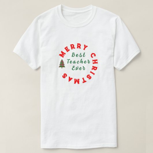 T-shirt Meilleur Enseignant Toujours Noël Merci Cadeau (Design devant)