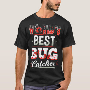 T-shirt Meilleur entomologiste attrapeur de insectes pour