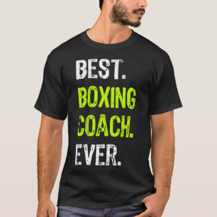 T-shirt Meilleur Entraîneur De Boxe Jamais
