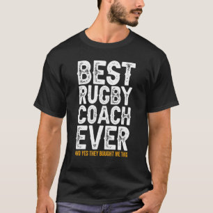 T-shirt Meilleur Entraîneur Jamais Et J'Ai Acheté Ce Coach