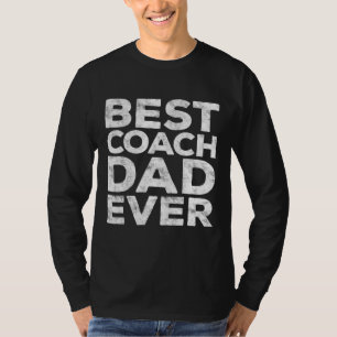 T-shirt Meilleur Entraîneur Papa Jamais Fête des pères Cad