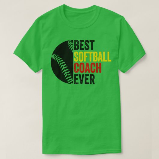 T-shirt Meilleur entraîneur SoftBall jamais (Design devant)