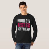 T-shirt Meilleur Ex Boyfriend World Funny meilleur ex bf (Devant entier)