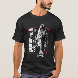 T-shirt Meilleur Fisher Depuis 1978 Pêche 45Th 45