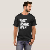 T-shirt Meilleur Frank jamais (Devant entier)