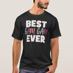 T-shirt Meilleur Gam Gam Gam Jamais Gam Gams