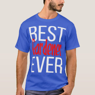 T-shirt Meilleur Gardener jamais 2