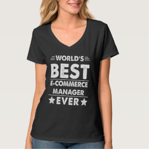 T-shirt Meilleur gestionnaire de commerce électronique au